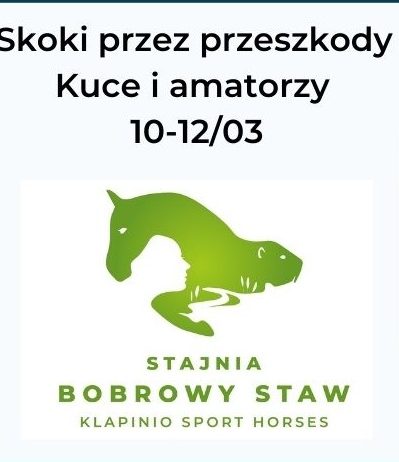 Halowy Puchar Warszawy i Mazowsza w Stajni Bobrowy Staw 10-12.03.2023